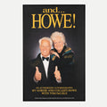 SIGNED Advertising Poster and...Howe! by Gordie Howe® & Colleen Gordie® Autographed 08.24.1998